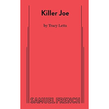 Killer Joe by Tracy Letts Paperback Book