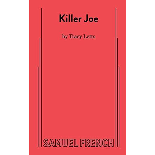 Killer Joe by Tracy Letts Paperback Book