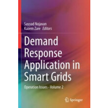 Demand Response Application in Smart Grids Operation Issues Volume 2 P