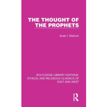 The Thought of the Prophets by Israel I. Mattuck Hardcover Book