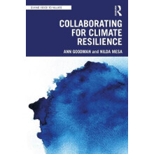 Collaborating for Climate Resilience by Ann Goodman Paperback Book
