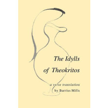 Idylls of Theokritos Paperback Book