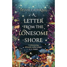 Letter from the Lonesome Shore by Sylvie Cathrall Paperback Book