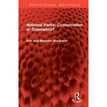 National Parks Conservation or Cosmetics by Ann MacEwen Hardcover Book