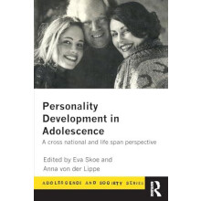 Personality Development In Adolescence A Cross National and Lifespan P