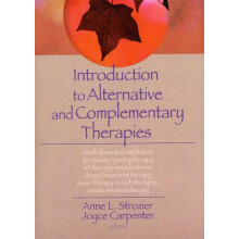 Introduction to Alternative and Complementary Therapies by Terry S Tre
