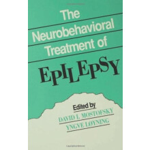 The Neurobehavioral Treatment of Epilepsy Hardcover Book