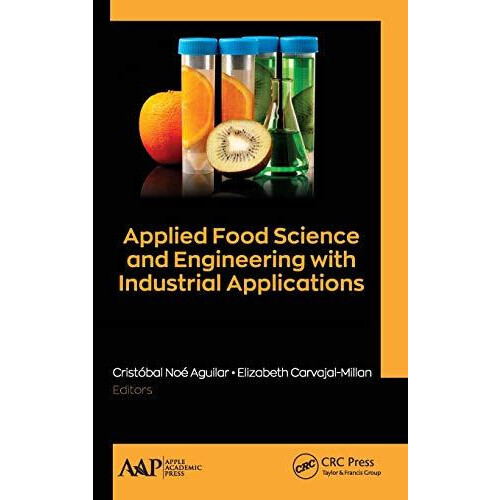 Applied Food Science and Engineering with Industrial Applications Hard