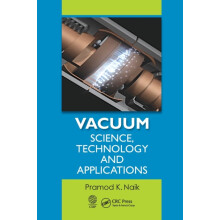 Vacuum Science Technology and Applications by Pramod K. Naik Paperback