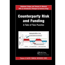 Counterparty Risk and Funding A Tale of Two Puzzles by Stphane Crpey P