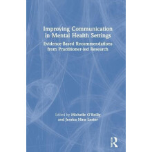 Improving Communication in Mental Health Settings EvidenceBased Recomm