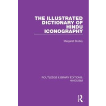 The Illustrated Dictionary of Hindu Iconography by Margaret Stutley Pa