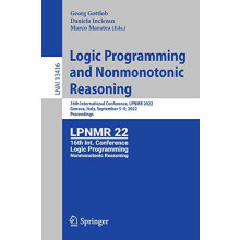 Logic Programming and Nonmonotonic Reasoning 16th International Confer