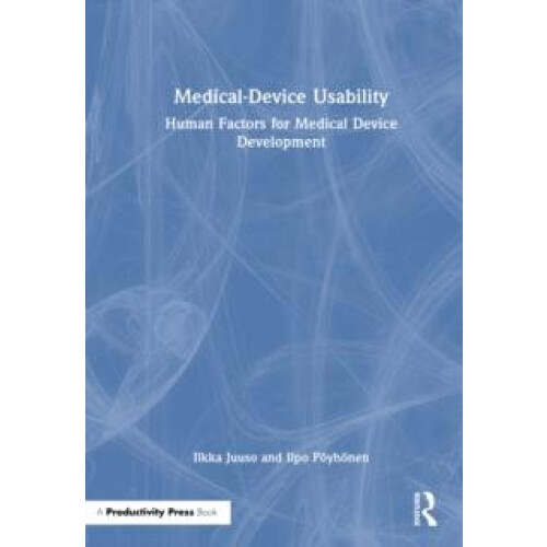 MedicalDevice Usability Human Factors for Medical Device Development b