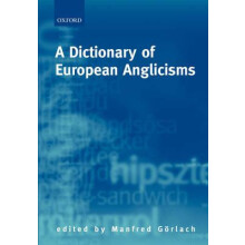 A Dictionary of European Anglicisms A Usage Dictionary of Anglicisms i