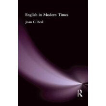 English in Modern Times by Joan C Beal Hardcover Book