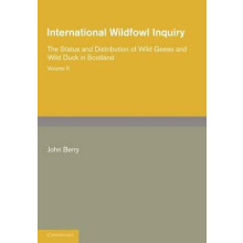 International Wildfowl Inquiry Volume 2 the Status and Distribution of