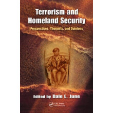 Terrorism and Homeland Security Perspectives Thoughts and Opinions Har