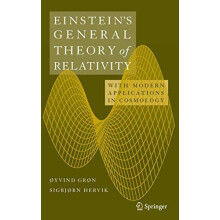 Einsteins General Theory of Relativity With Modern Applications in Cos