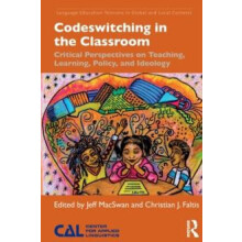 Codeswitching in the Classroom Critical Perspectives on Teaching Learn