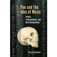 Poe and the Idea of Music Failure Transcendence and Dark Romanticism b