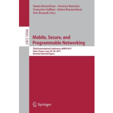 Mobile Secure and Programmable Networking Third International Conferen