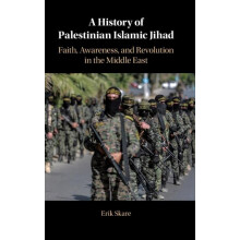 A History of Palestinian Islamic Jihad by Erik Skare Hardcover Book