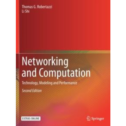 Networking and Computation Technology Modeling and Performance by Thom