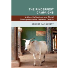 The Rinderpest Campaigns by Amanda Kay McVety Paperback Book