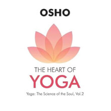 The Heart of Yoga by UNKNOWN Paperback Book