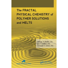 The Fractal Physical Chemistry of Polymer Solutions and Melts Paperbac