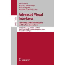 Advanced Visual Interfaces. Supporting Artificial Intelligence and Big