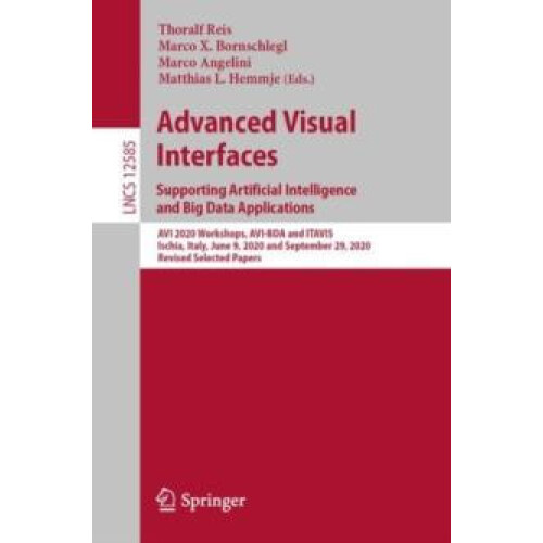 Advanced Visual Interfaces. Supporting Artificial Intelligence and Big