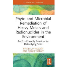 Phyto and Microbial Remediation of Heavy Metals and Radionuclides in t