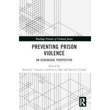 Preventing Prison Violence An Ecological Perspective Paperback Book