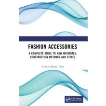 Fashion Accessories A Complete Guide to Raw Materials Construction Met