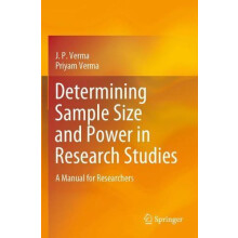 Determining Sample Size and Power in Research Studies A Manual for Res