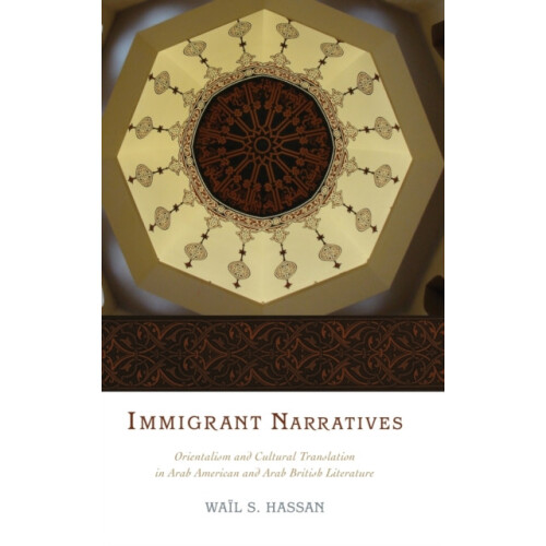 Immigrant Narratives by HASSAN Hardcover Book