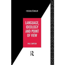 Language Ideology and Point of View by Paul Simpson Hardcover Book