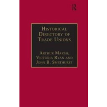 Historical Directory of Trade Unions by Victoria Ryan Hardcover Book