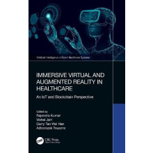 Immersive Virtual and Augmented Reality in Healthcare An IoT and Block