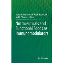 Nutraceuticals and Functional Foods in Immunomodulators Hardcover Book