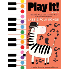 Play It Jazz and Folk Songs A Superfast Way to Learn Awesome Songs on