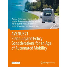 AVENUE21. Planning and Policy Considerations for an Age of Automated M