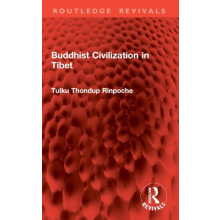 Buddhist Civilization in Tibet by Tulku Thondup Rinpoche Paperback Boo