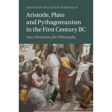 Aristotle Plato and Pythagoreanism in the First Century BC Paperback B