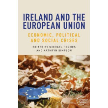 Ireland and the European Union Economic political and social crises Pa