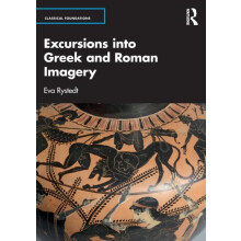Excursions into Greek and Roman Imagery by Eva Rystedt Paperback Book