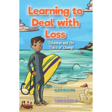 Learning to Deal with Loss Sulaiman and the Tides of Change by Vaughan