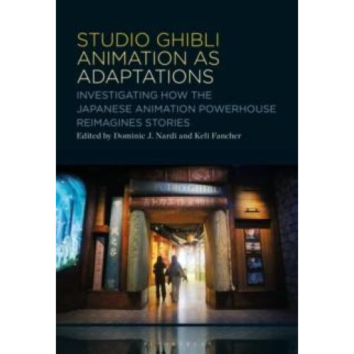 Studio Ghibli Animation as Adaptations Investigating How the Japanese